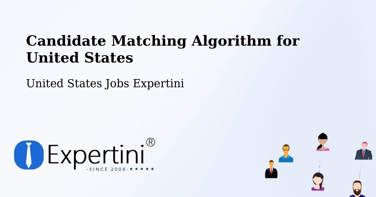 Candidate Matching Algorithm Overview – Honolulu - United States Jobs Expertini